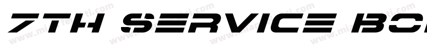 7th Service Bold Italic字体转换